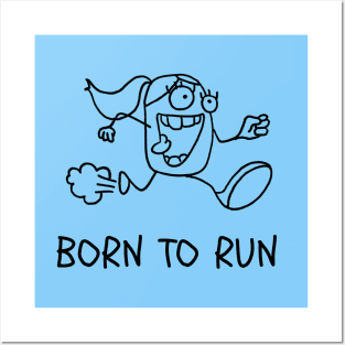 Rita was Born to Run Posters and Art